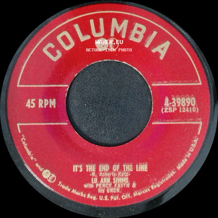 Lu Ann Simms With Percy Faith & His Orch. - It's The End Of The Line / Red Is For Roses side A