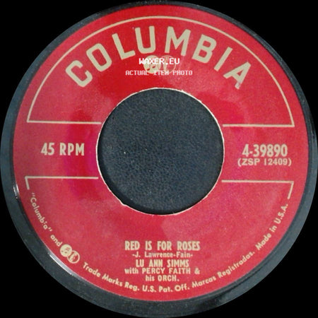 Lu Ann Simms With Percy Faith & His Orch. - It's The End Of The Line / Red Is For Roses side B