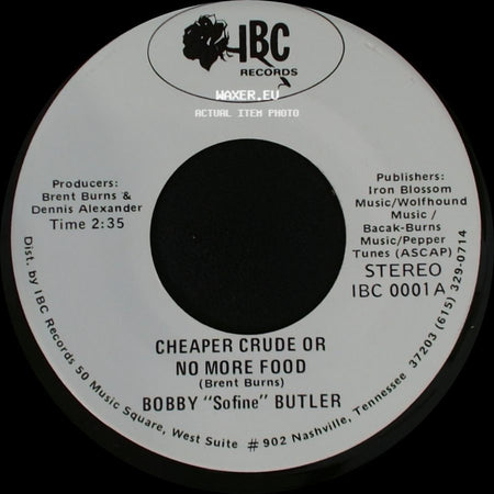 Bobby "Sofine" Butler - Bobby's (Nervous) Breakdown / Cheaper Crude Or No More Food side B