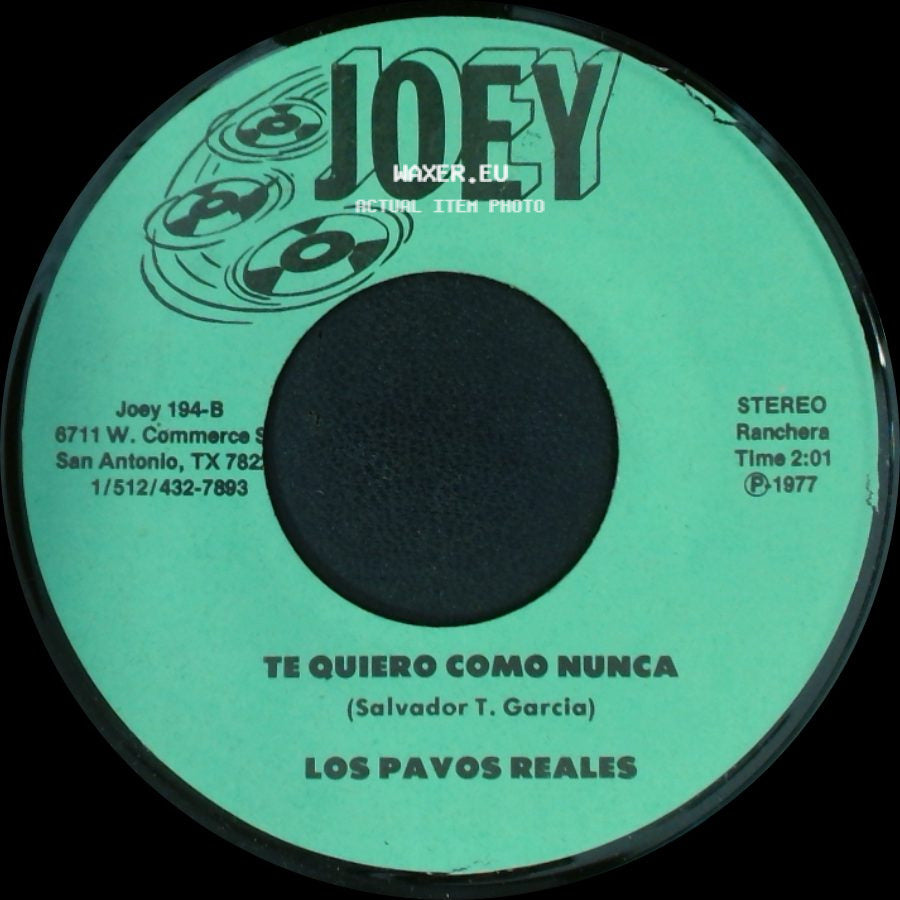 Los Pavos Reales - Te Quiero Como Nunca / Vete Vete side A
