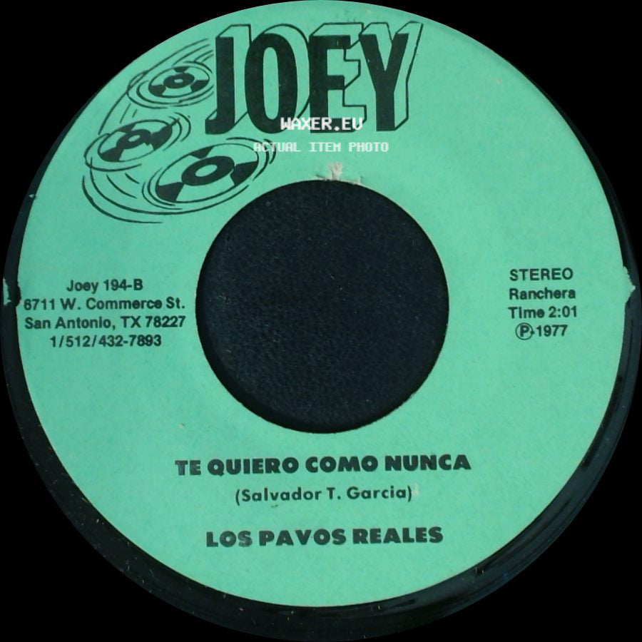 Los Pavos Reales - Te Quiero Como Nunca / Vete Vete side A