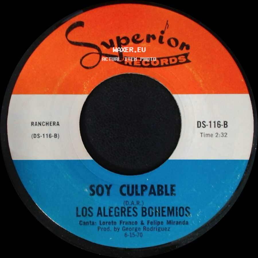 Los Alegres Bohemios - La Venganza De Marichalar / Soy Culpable side B
