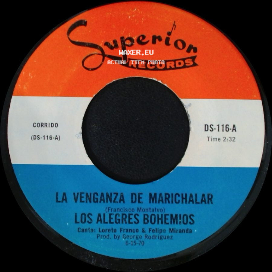Los Alegres Bohemios - Soy Culpable / La Venganza De Marichalar side B