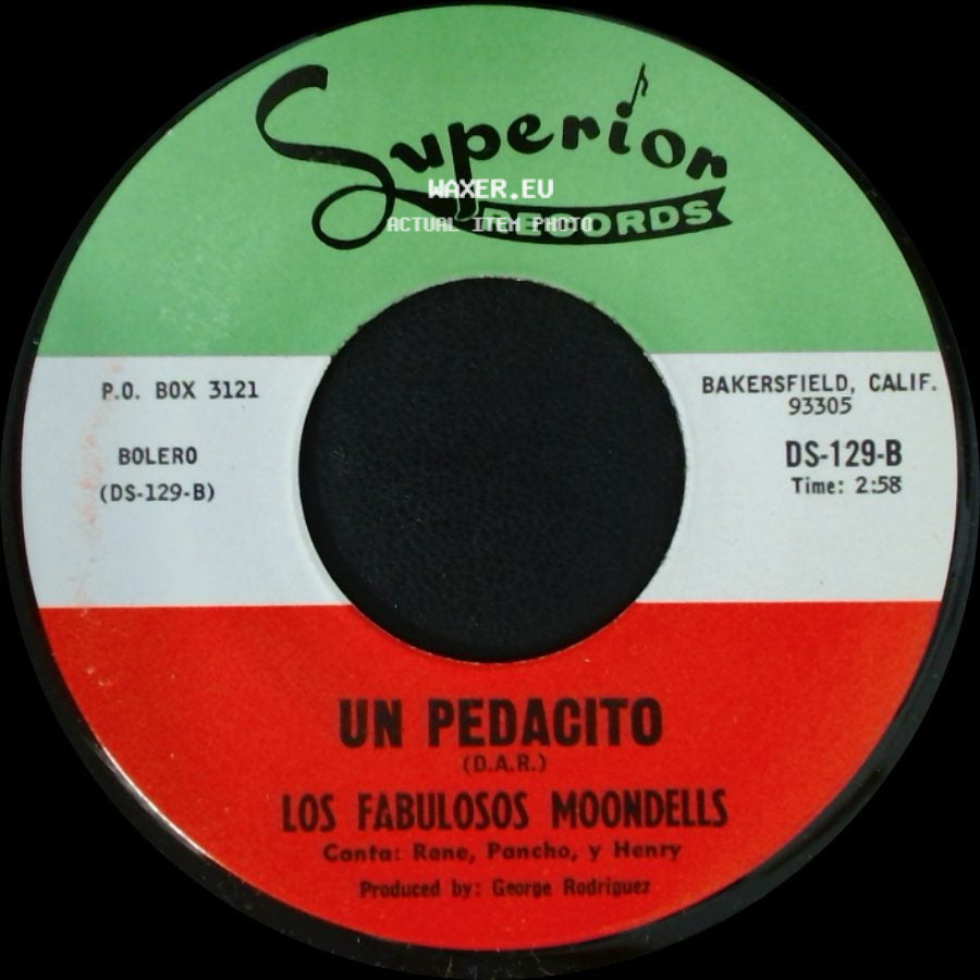 Los Fabulosos Moondells - Un Pedacito / Cumbia Corina side A