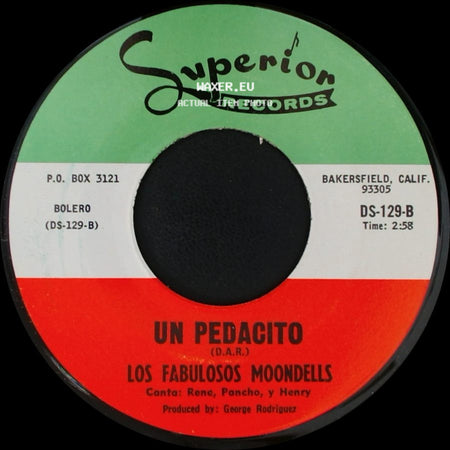Los Fabulosos Moondells - Un Pedacito / Cumbia Corina side A