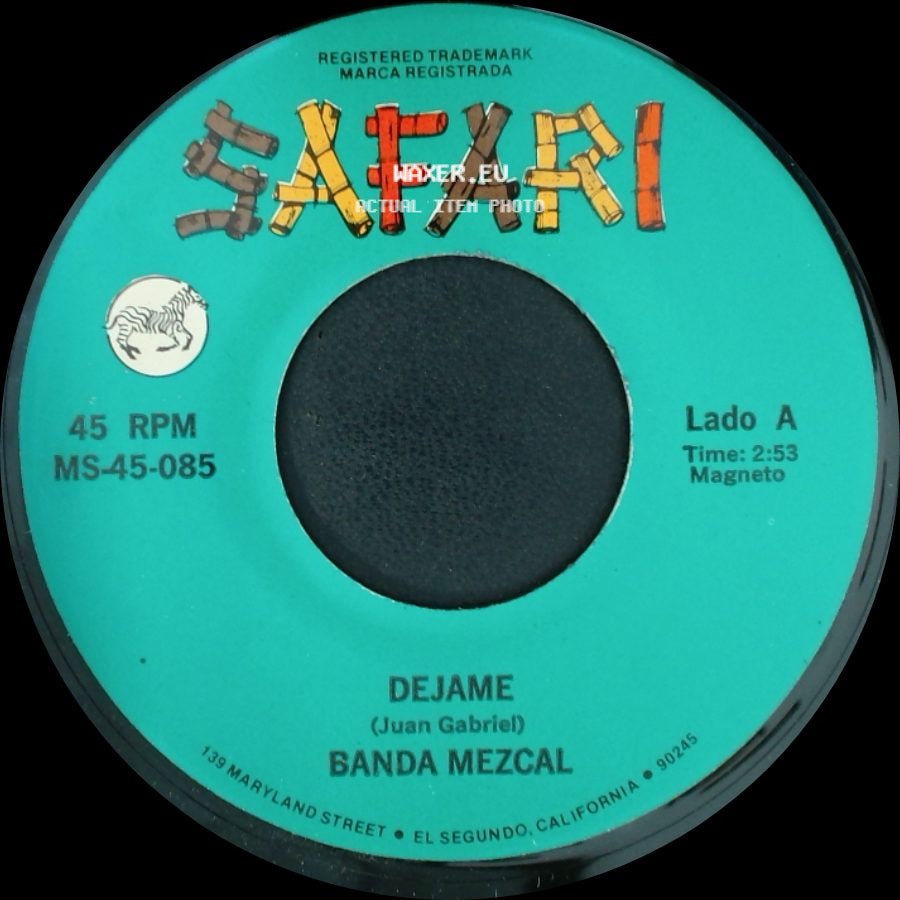 Banda Mezcal - Dejame / Te Olvide side A