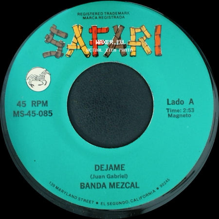 Banda Mezcal - Dejame / Te Olvide side A