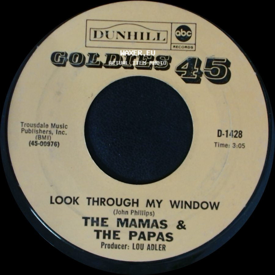 The Mamas & The Papas - Look Through My Window / Monday, Monday side A