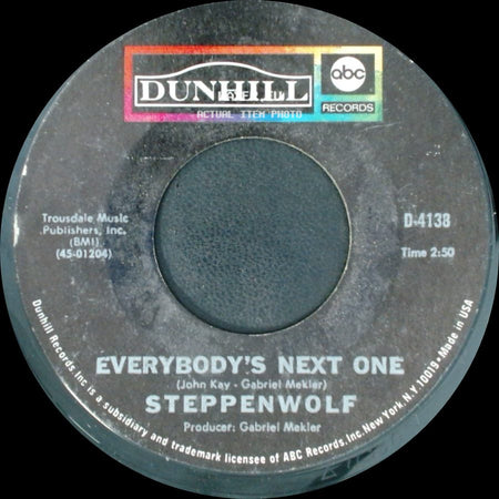 Steppenwolf - Everybody's Next One / Born To Be Wild side A