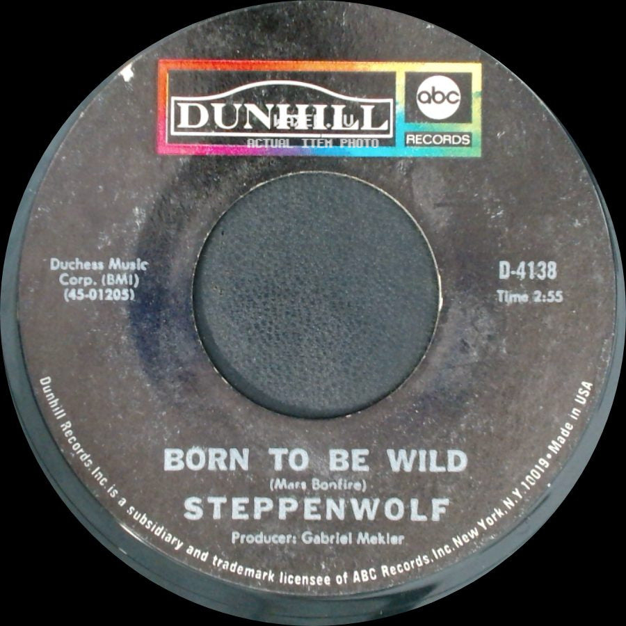 Steppenwolf - Everybody's Next One / Born To Be Wild side B