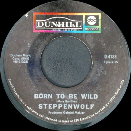 Steppenwolf - Everybody's Next One / Born To Be Wild side B