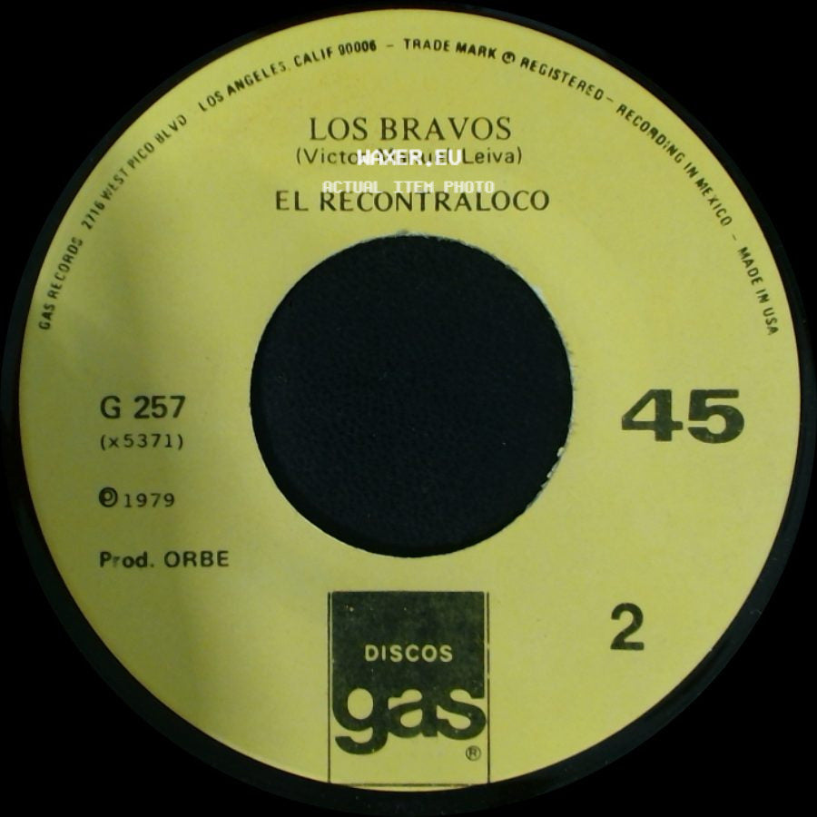 Los Bravos - El Recontraloco / Traicionera side A