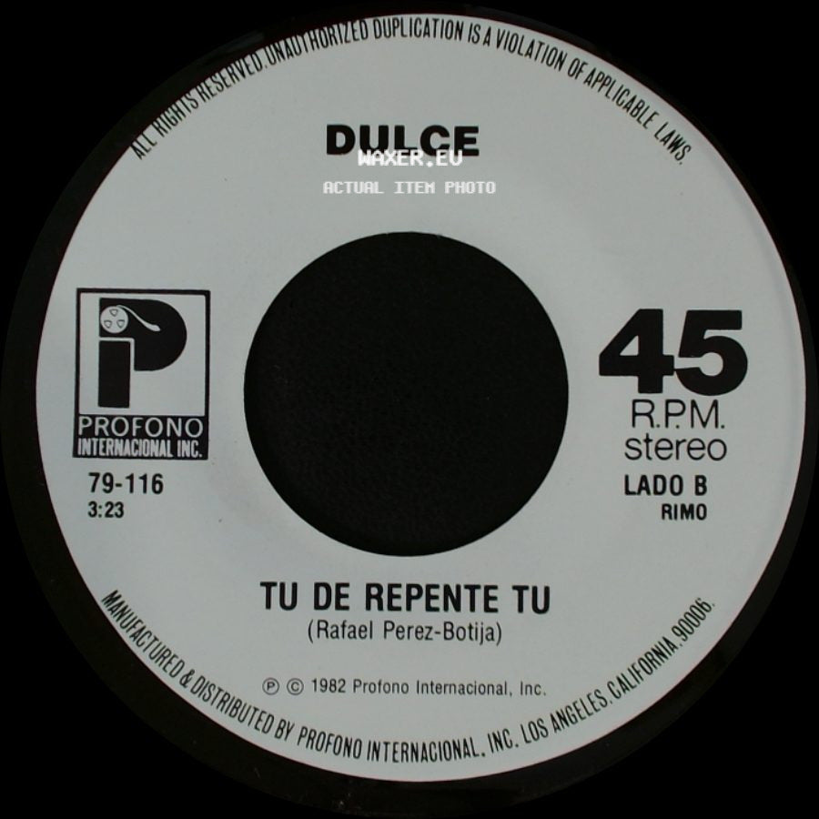 Dulce - Dejame Volver Contigo / Tu De Repente Tu side B