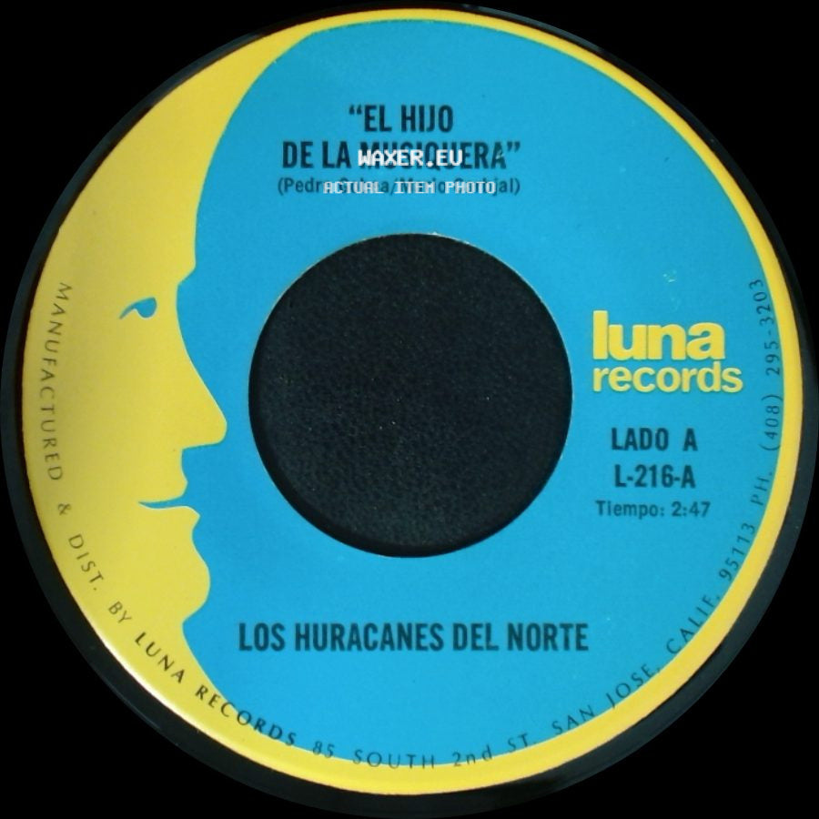 Los Huracanes Del Norte - El Hijo De La Musiquera / Perdi Mi Novia side A