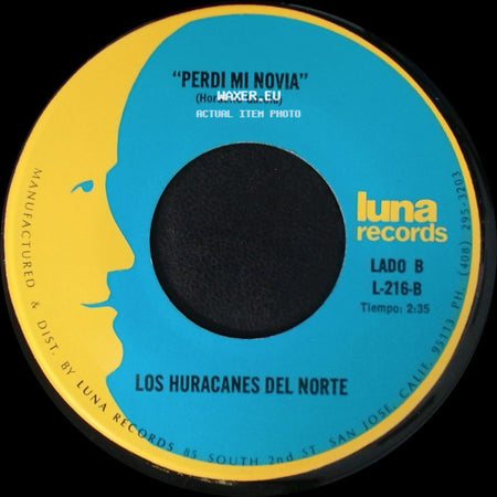 Los Huracanes Del Norte - El Hijo De La Musiquera / Perdi Mi Novia side B