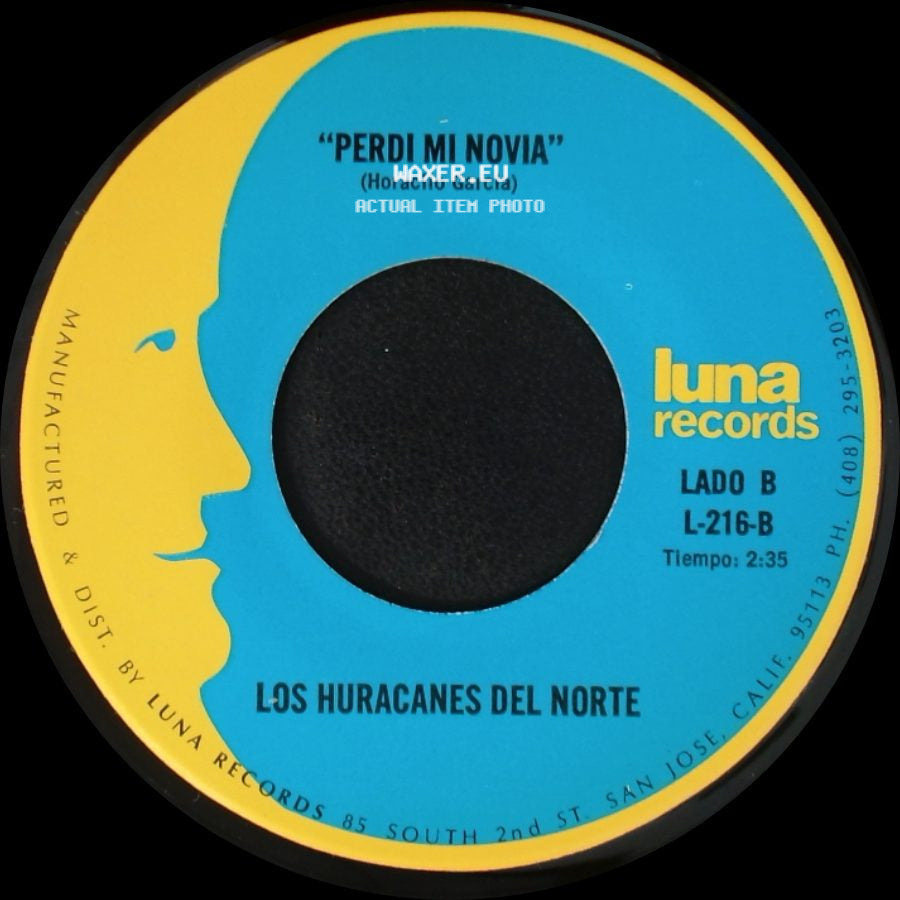 Los Huracanes Del Norte - El Hijo De La Musiquera / Perdi Mi Novia side B