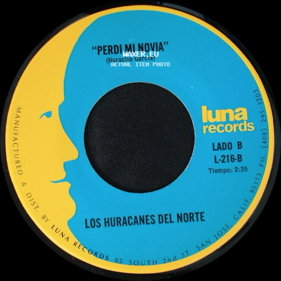 Los Huracanes Del Norte - El Hijo De La Musiquera / Perdi Mi Novia side B