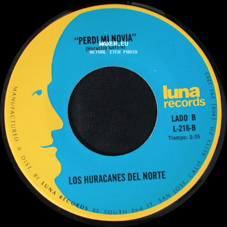 Los Huracanes Del Norte - El Hijo De La Musiquera / Perdi Mi Novia side B