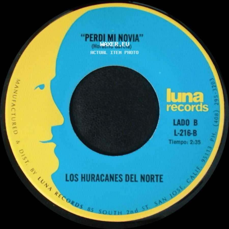 Los Huracanes Del Norte - El Hijo De La Musiquera / Perdi Mi Novia side B