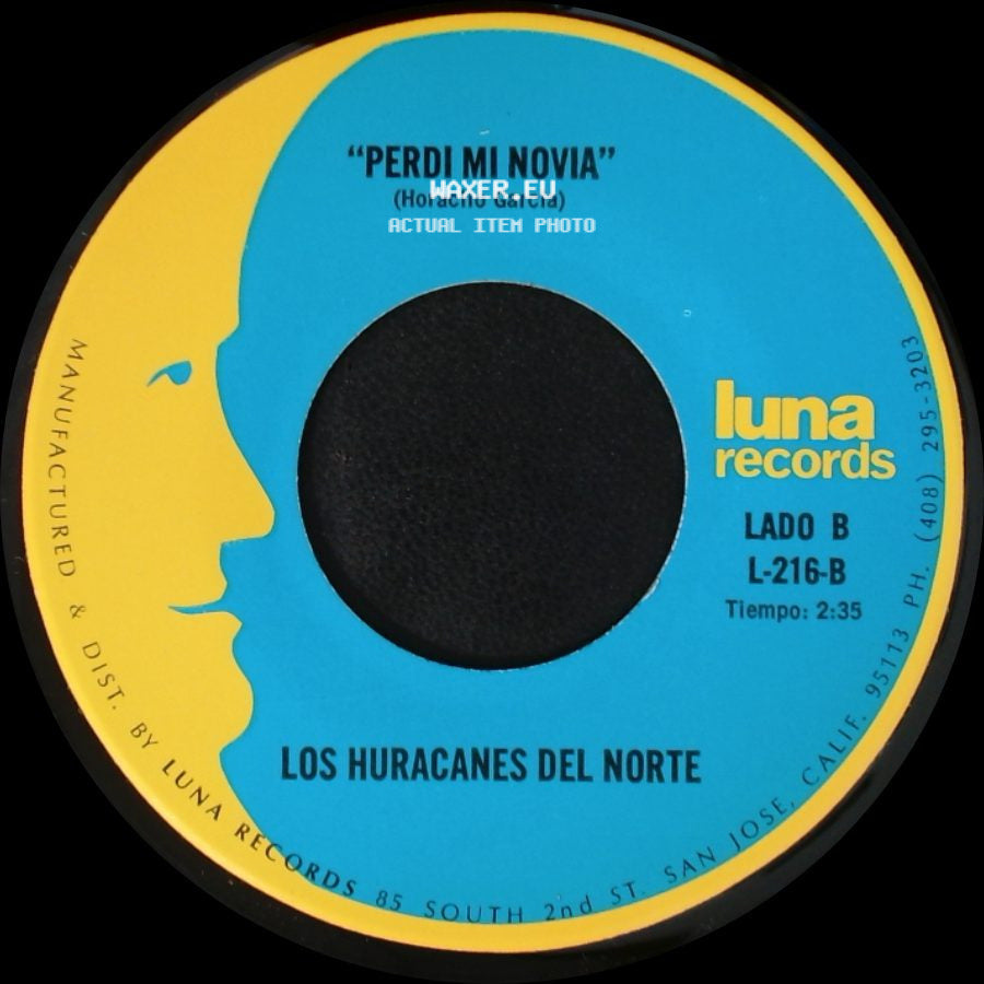 Los Huracanes Del Norte - El Hijo De La Musiquera / Perdi Mi Novia side B