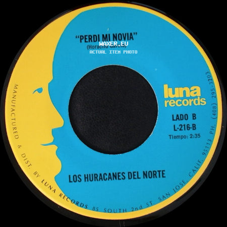 Los Huracanes Del Norte - El Hijo De La Musiquera / Perdi Mi Novia side B