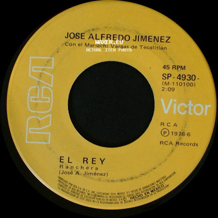 Jose Alfredo Jimenez - El Rey / El Cantinero side A