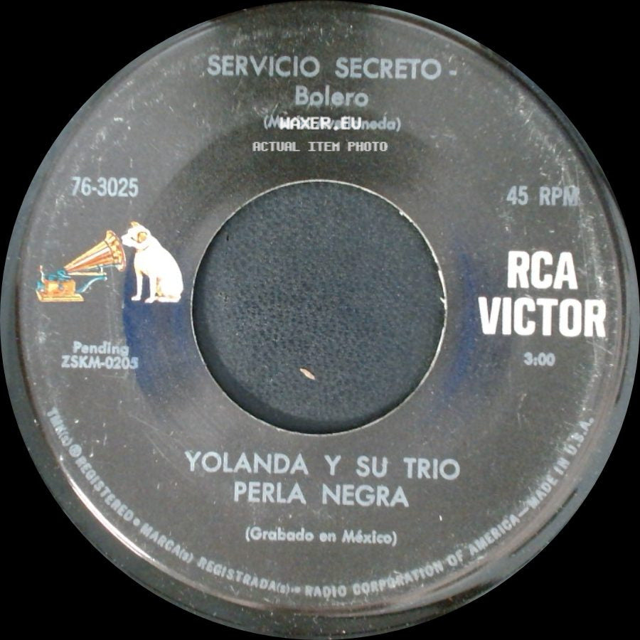 Yolanda Y Su Trio Perla Negra - Servicio Secreto - Bolero / Necesito Un Corazon - Bolero side A