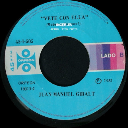 Juan Manuel Giralt - Despacito / Vete Con Ella side B