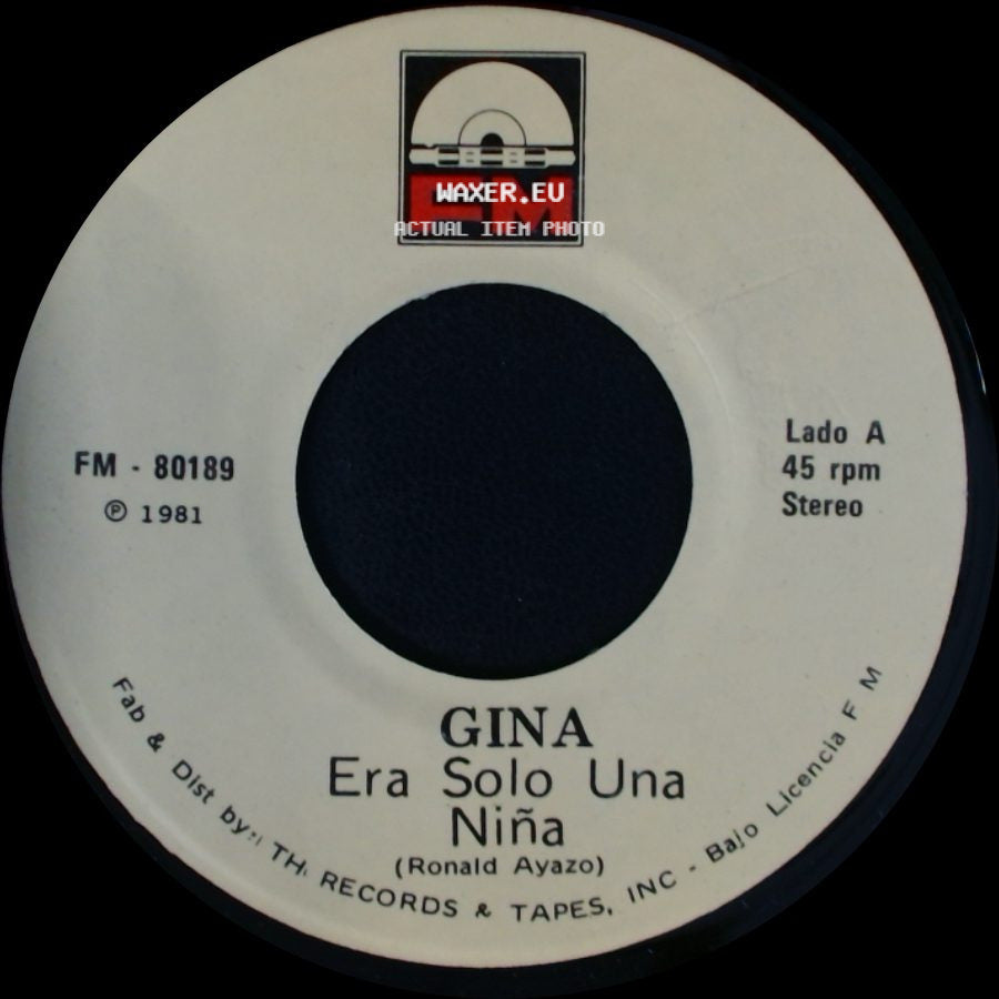 Gina - Era Solo Una Niña / Donde Andaras side A