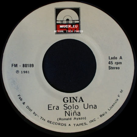 Gina - Era Solo Una Niña / Donde Andaras side A