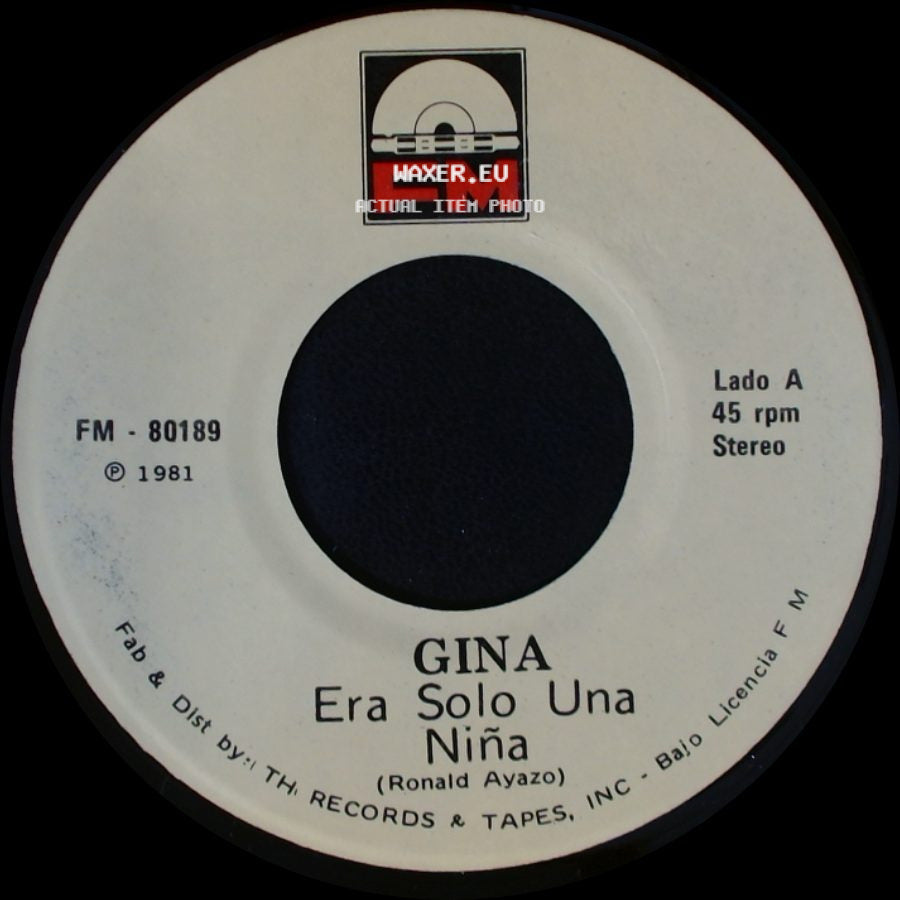 Gina - Era Solo Una Niña / Donde Andaras side A