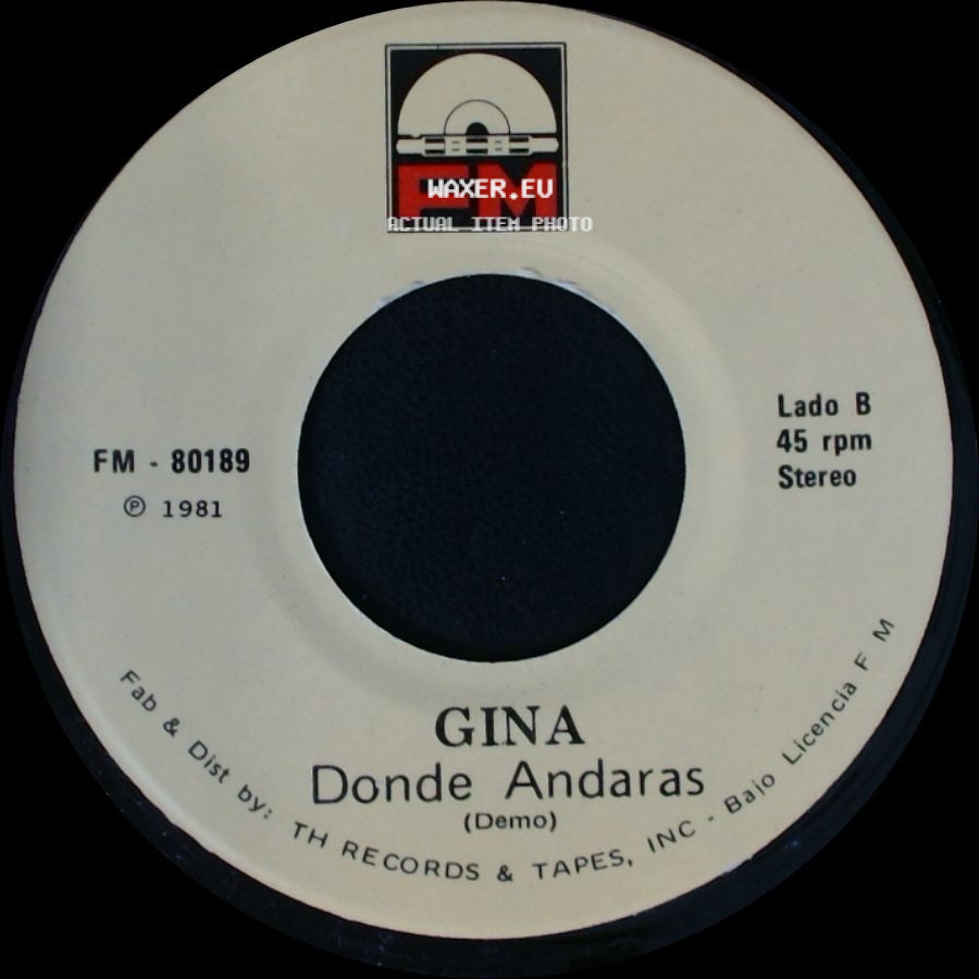 Gina - Era Solo Una Niña / Donde Andaras side B