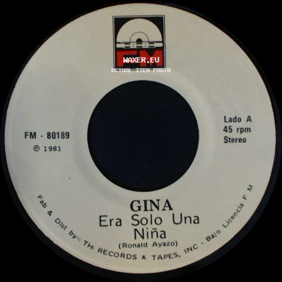 Gina - Era Solo Una Niña / Donde Andaras side A