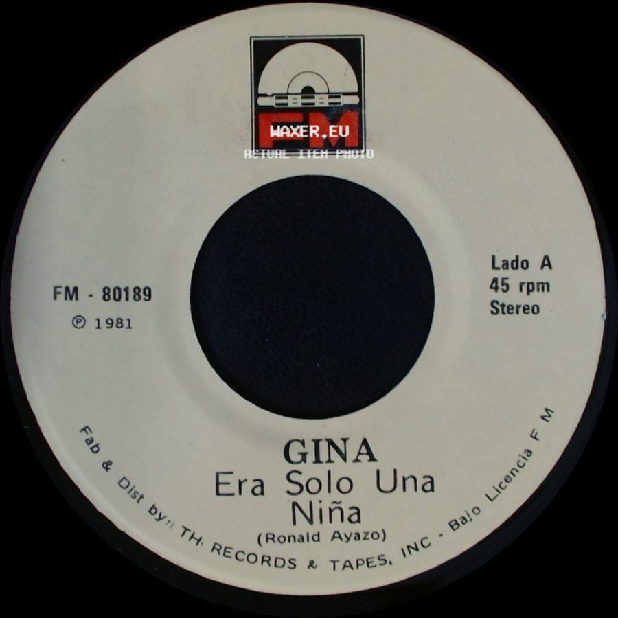 Gina - Era Solo Una Niña / Donde Andaras side A