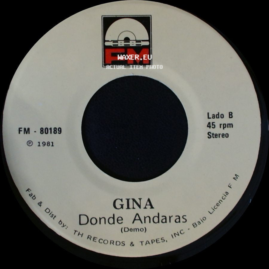 Gina - Era Solo Una Niña / Donde Andaras side B