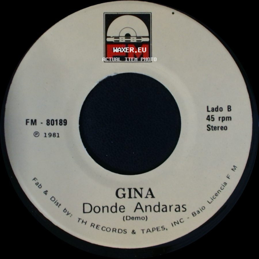 Gina - Era Solo Una Niña / Donde Andaras side B