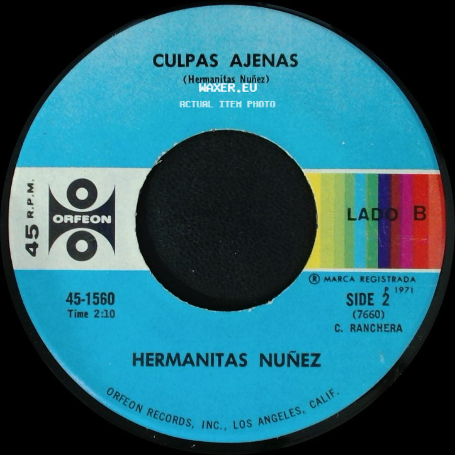 Hermanitas Nuñez - Cuando Te Vayas / Culpas Ajenas side B