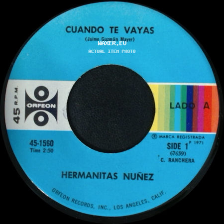 Hermanitas Nuñez - Cuando Te Vayas / Culpas Ajenas side A