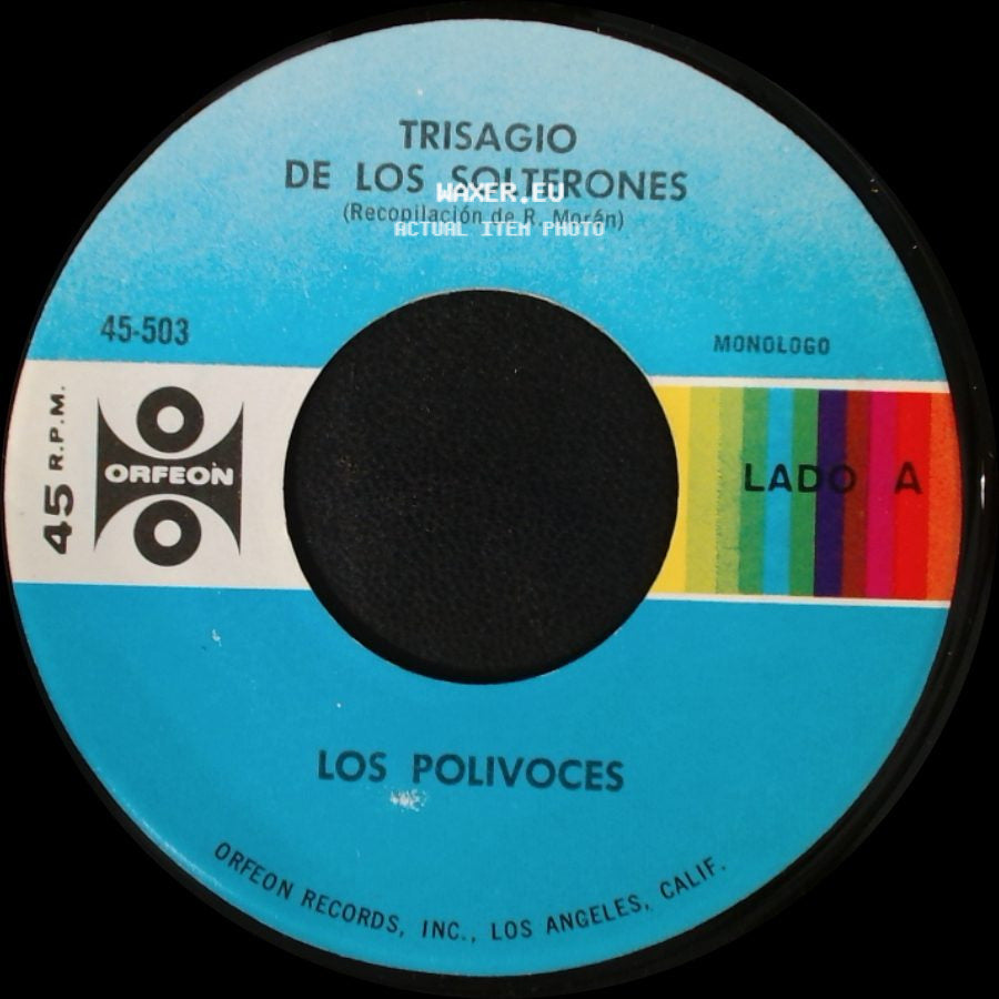 Los Polivoices - Trisagio De Los Solterones / Trisagio De Las Casadas (Recopilación De R. Morán) side A