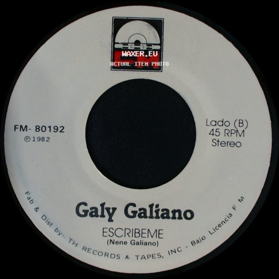 Galy Galiano - Escribeme / Yo Sere Tu Seras side A