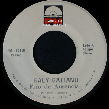 Galy Galiano - Frio De Ausencia / Soñando Contigo side A