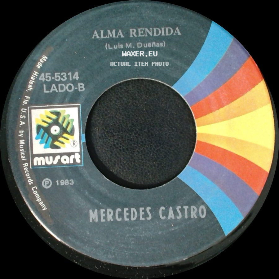 Mercedes Castro - Alma Rendida / Le Podras Negar El Nombre side A