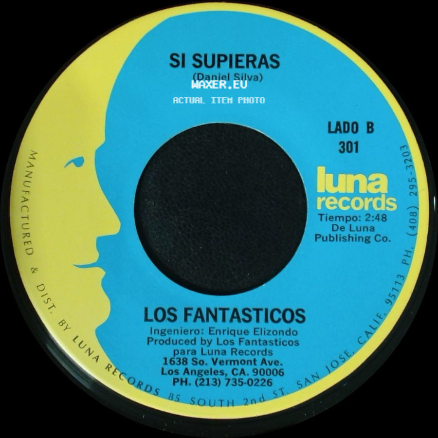 Los Fantasticos - El Solteron / Si Supieras side B