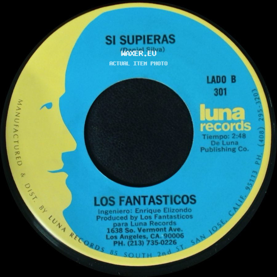 Los Fantasticos - El Solteron / Si Supieras side B