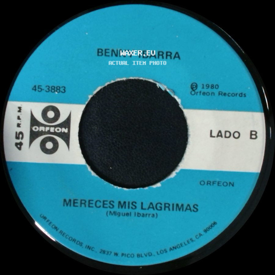 Benny Ibarra - "Gloria" / Mereces Mis Lagrimas side B