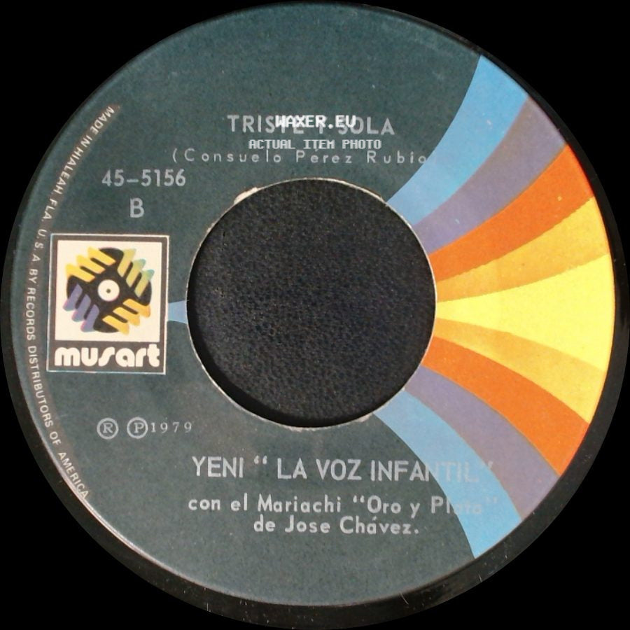 Yeni "La Voz Infantil" Con El Mariachi "Oro Y Plata" De Jose Chavez / Yeni "La Voz Infantil" - Texanita / Triste Y Sola side B