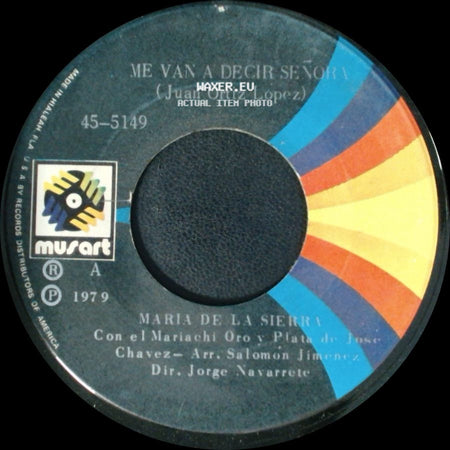 Maria De La Sierra - Rumbos Opuestos / Me Van A Decir Señor side B