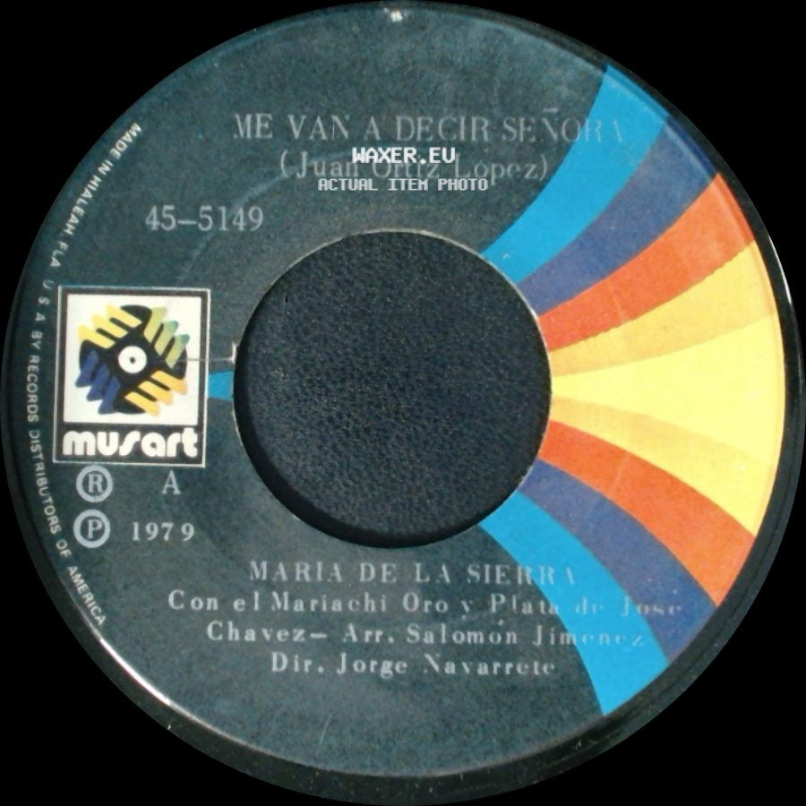 Maria De La Sierra - Rumbos Opuestos / Me Van A Decir Señor side B