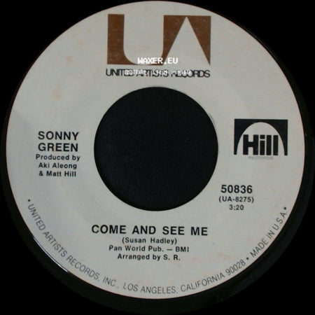 Sonny Green - Come And See Me / If You Want Me To Keep On Loving You side A