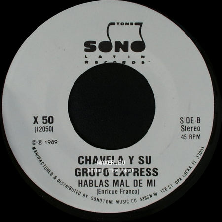 Chavela Y Su Grupo Express - Hablas Mal De Mi / Hablas Mal De Mi side B